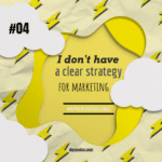 #04 Marketing Strategy Diya Selva